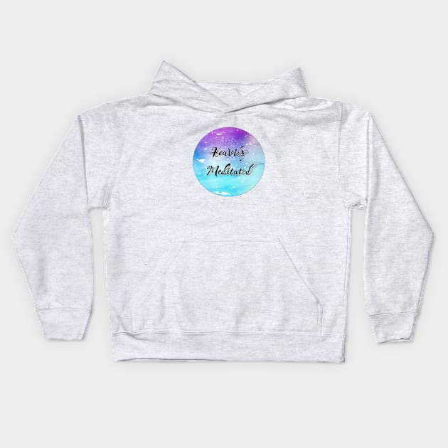 'Heavily Meditated' Text Kids Hoodie by annaleebeer